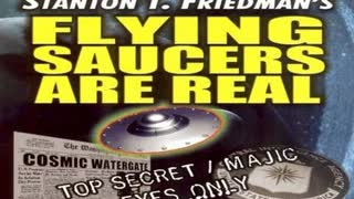 Flying Saucers and Science. Science was Wrong, by Stanton Friedman