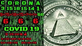 COVID 19 & CORONA = 666 USHERING IN THE ANTICHRIST BEAST SYSTEM