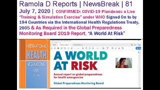 NewsBreak 81: CONFIRMED: COVID-19 Plandemic a Known, Live â€œTraining & Simulation Exerciseâ€ under WHO