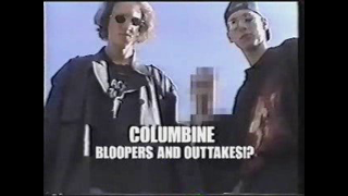 Columbine - The Bloopers Reel