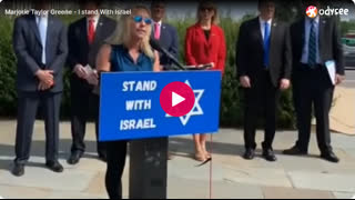 Marjorie Taylor Greene - "I Stand With Israel"