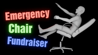 Emergency Chair Fundraiser Stream - Come have fun with me and help me buy a new chair.