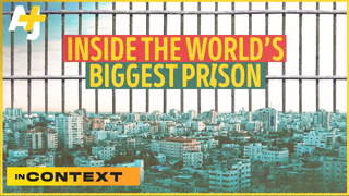 How Israel Made Gaza The Worldâ€™s Biggest Prison