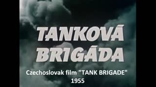 World War II Film TANK BRIGADE Combat Scenes Eastern Front MG42 T34 Pz.IV PPSh41 Panther DP27