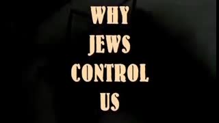 Why jews Control Us