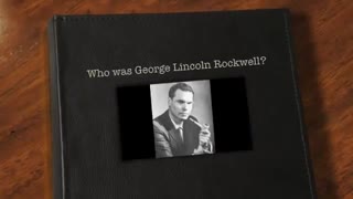 Who Was George Lincoln Rockwell   Harold Covington Video.wmv