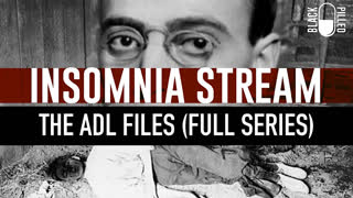 INSOMNIA STREAM: ADL FILES (FULL SERIES)