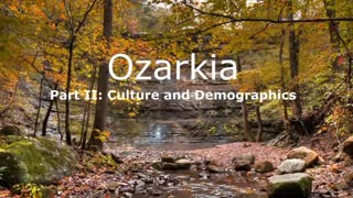 Introducing ‘Ozarkia’ (PT2)