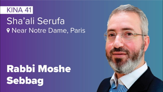 Kina 41 - Sha'ali Serufa | Burning of the Talmud - Notre Dame | Rabbi Moshe Sebbag