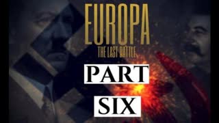 EUROPA - The Last Battle [Part 6]