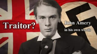 JOHN AMERY ARE YOU A TRAITOR (MUST SEE)