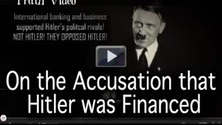 On the Accusation that Hitler was Financed (Revised Version) cut