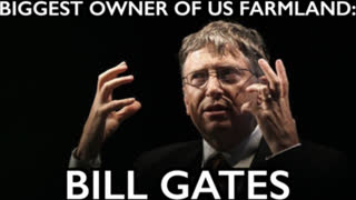 America's Top Owner of Farmland: Bill Gates -- In Control of Food