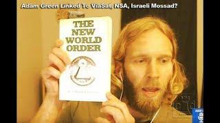 IS ADAM GREEN A MOSSAD AGENT ???