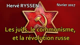 HervÃ© Ryssen   The Jews and the Bolchevik Revolution (French with English subs)