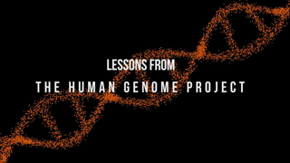 Lessons from the Human Genome Project