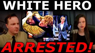 ModPol: White Hero Arrested (2023 05 17)