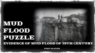 The Truth they Tried to Keep Buried- The Mud Flood and fall of an Empire.