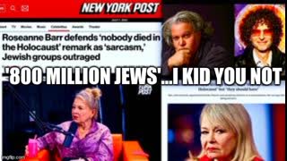 ROSEANNE BARR THEO VON CHRISTIAN HANDSOME TRUTH VHVII RFK JR ABC NEWS EXPOSE CENSORED HOLOCAUST HOAX