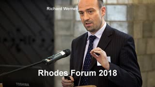 Prof. Richard Werner - How Central Banks Really Work - Rhodes Forum 2018