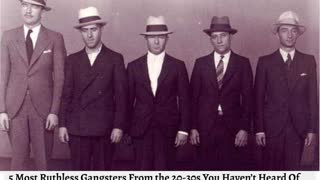 Five Most Ruthless Gangsters You Never Heard Of, From The 1920s And 1930s