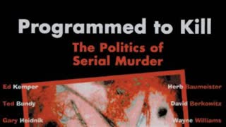 Programmed To Kill; David McGowan On MKULTRA Serial Killers/Psychological Warfare/Domestic Terror