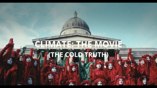 Climate: The Movie (The Cold Truth) Updated 4K version