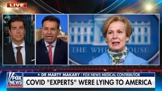 Dr. Deborah Birx Admits Covid "Experts" Were Lying To America