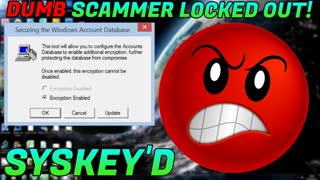 Setting a PASSWORD on a SALTY scammers PC! [SYSKEY'D]