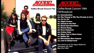 Alcatrazz - 1984.05.23 FM Broadcast, Coffee Break Concert W/Yngwie Malmsteen