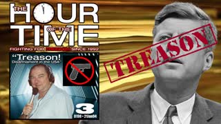 The HOUR of the TIME #0198 Treason #3: Disarmament in the USA