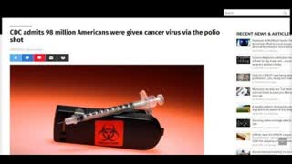 Manmade Polio Cancer Virus via the ...from the 50's and 60's that killed 90 Million per the CDC!!!!