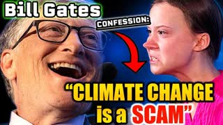 Bill Gates Caught Admitting â€˜Climate Change Is WEF Scamâ€™ to Inner Circle