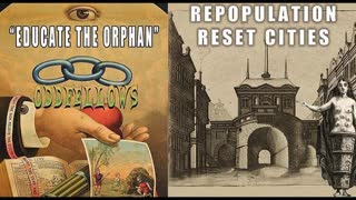 Tartaria Explained - Odd Fellows - Repopulation - Orphans - Ghost Cities (Premiered Apr 23, 2022)