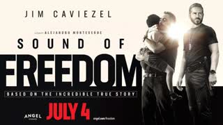 SOUND OF FREEDOM ? A SPECIAL MESSAGE FROM JIM CAVIEZEL ? END CREDITS