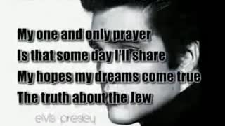 ELVIS SINGS ABOUT THE JEW 6-28-22