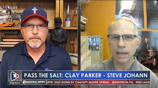 PASS THE SALT ⛪ CLAY PARKER FT. STEVE JOHANN 6/12/2023 - BRIGHTEON.TV