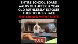 14 YEAR OLD ♕ MAKES SCHOOLBOARD WALK OUT