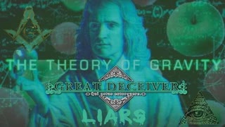 THE THEORY OF GRAVITY - GRAVITY DOES NOT EXIST