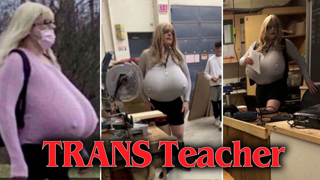 TRANS teacher makes students uncomfortable with oversized BUST! #transgender #cis #cisgender