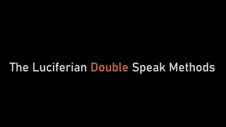 MIRRORED: LUCIFERIAN DOUBLE SPEAK BUT MANY DO NOT SEE IT-A MUST SEE VIDEO AND DESCRIPTION