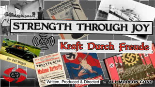 STRENGTH THROUGH JOY - ADOLF HITLER THE LAST GREAT WHITE MAN?