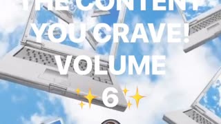 THE CONTENT YOU CRAVE! VOL 6 [REDACTED] EDITION