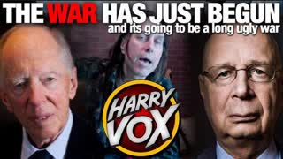 The War Has Just Begun, And It's Going To Be A Long Ugly War by Harry Vox