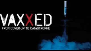 [2016] Vaxxed From Cover Up To Catastrophe