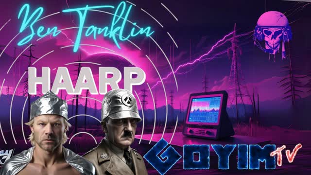 Ben Tanklin LIVE TONIGHT AT 10pm CENTRAL TGIFF GoyimTV ben-tanklin-live-tonight-at-10pm-central-tgiff-goyimtv
