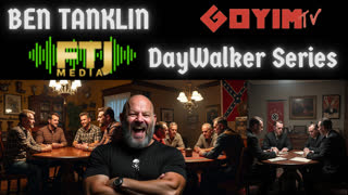 Ben Tanklin- DayWalker Series Episode #7- Kalergi Craziness...