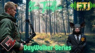 Ben Tanklin- DayWalker Series- Episode #2