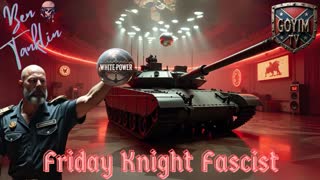 SHEEEEEIIIIIIIITTTT!!!!!!!!   Friday Knight Fascist! Share, Like, and Follow!