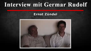 Interview mit Germar Rudolf - Ernst Zuendel [1999]